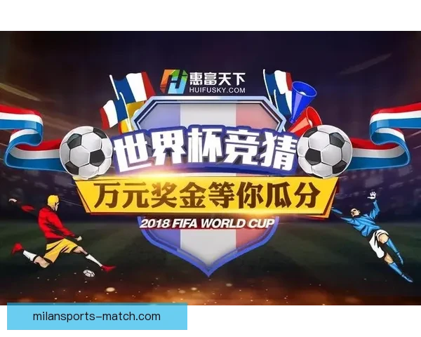 围绕世界杯竞猜注册打造安全便捷高效的体育娱乐新体验综合服务平台 围绕世界杯竞猜注册打造安全便捷高效的体育娱乐新体验综合服务平台